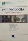 Livro Pneumologia - Aspectos Práticos E Atuais - Sopterj
