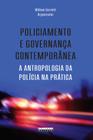 Livro - Policiamento e governança contemporânea