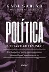 Livro - Política, substantivo feminino