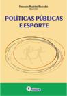 Livro - Políticas públicas e esporte