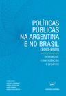 Livro - Políticas Públicas na Argentina e no Brasil (2003-2020)