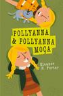Livro - Pollyanna e Pollyanna moça