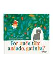 Livro - Por onde tem andado, gatinha?