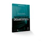 Livro - Por que algumas pessoas sofrem de depressão?