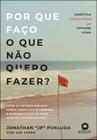 Livro - Por que faço o que não quero fazer?