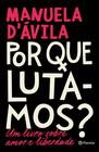 Livro - Por que lutamos?