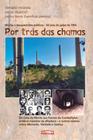 Livro - Por trás das chamas