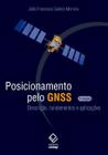 Livro - Posicionamento pelo GNSS - 2ª edição