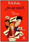 Livro - Pra que serve?