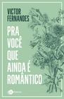 Livro - Pra você que ainda é romântico