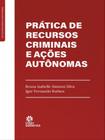 Livro - Prática de recursos criminais e ações autônomas