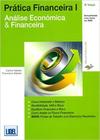 Livro Prática Financeira 1. Análise Econômica e Financeira - Carlos Nabais