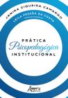 Livro - Prática psicopedagógica institucional