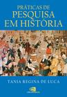 Livro - Práticas de pesquisa em história