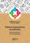 Livro - Práticas restaurativas no judiciário