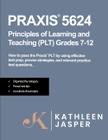 Livro Praxis 5624 Princípios de Aprendizagem e Ensino (PLT) 7