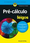 Livro - Pré-cálculo Para Leigos