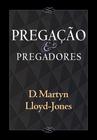 Livro - Pregação e Pregadores