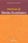 Livro - Premissas de direito econômico