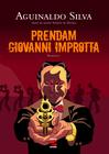 Livro - Prendam Giovanni Improtta