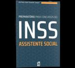 Livro Preparatório Para Concursos Do Inss Assistente Social