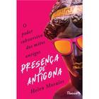 Livro - Presença de Antígona