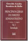 Livro - Princípios gerais de direito administrativo: Introdução vol. 1 - 3 ed./2011