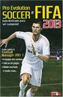 Livro - Pro Evolution Soccer e Fifa 2013