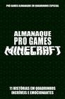 Livro - Pró-Games Almanaque em Quadrinhos Especial Edição 02 - Minecraft