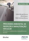 Livro - Programa Ambiental De Inspecao E Manutencao Veicular - Eeb - Edgard Blucher