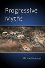 Livro Progressive Myths