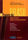 Livro - PROJETO DE BRASIL - Fórum Especial 2006