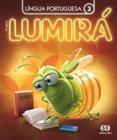 Livro - Projeto Lumirá - Língua Portuguesa - 3º Ano
