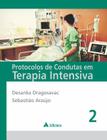 Livro - Protocolos de condutas em terapia intensiva - volumes 1 e 2