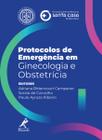 Livro - Protocolos de emergência em ginecologia e obstetrícia