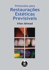 Livro - Protocolos para Restaurações Estéticas Previsíveis