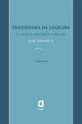 Livro - Psicodrama da loucura