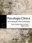 Livro - Psicologia clínica - da graduação a pós-graduação