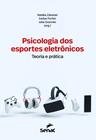 Livro - Psicologia dos esportes eletrônicos