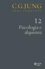 Livro - Psicologia e alquimia Vol. 12