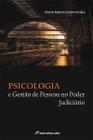 Livro - Psicologia e gestão de conflitos e pessoas no poder judiciário