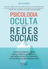 Livro - Psicologia oculta das redes sociais