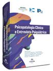 Livro - Psicopatologia clínica e entrevista psiquiátrica