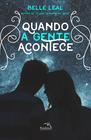 Livro - Quando a gente acontece