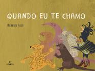 Livro - Quando eu te chamo