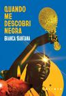 Livro - Quando me descobri negra