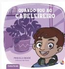 Livro - Quando vou ao cabeleireiro