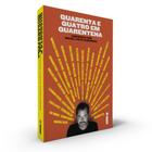 Livro - Quarenta e quatro em quarentena