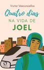 Livro - Quatro dias na Vida de Joel