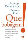 Livro - Que bobagem!